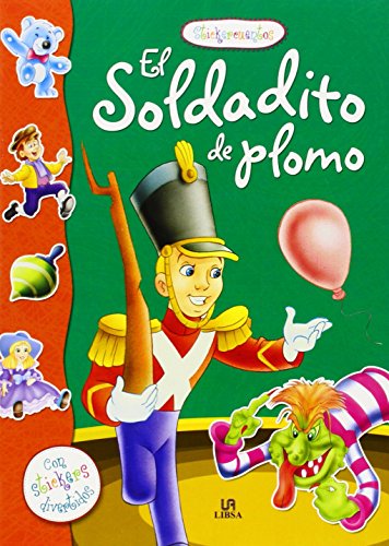 Stock image for EL SOLDADITO DE PLOMO-STICKER CUENTOS-PEGATIN for sale by Iridium_Books