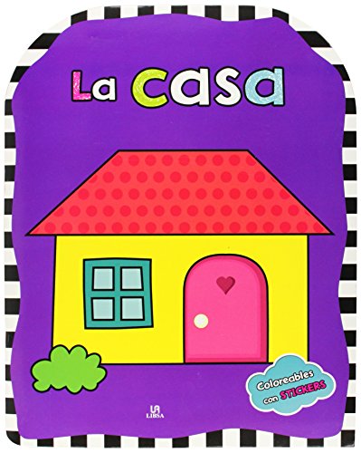 Stock image for LA CASA COLOREABLES CON STICKERS for sale by Iridium_Books