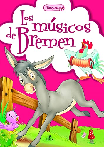 9788466230568: Los Msicos de Bremen (Turquesa) (Spanish Edition)