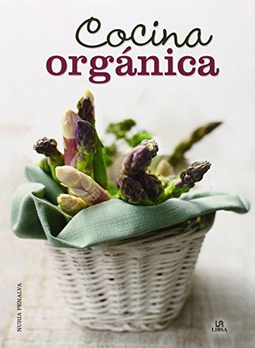 Beispielbild fr Cocina Orgnica (Spanish Edition) zum Verkauf von Better World Books