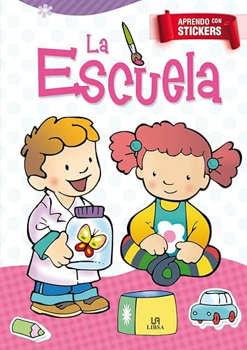 9788466231862: La Escuela (Apendo con Stickers)