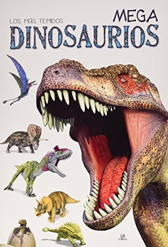 Imagen de archivo de Mega Dinosaurios: los Ms Temidos a la venta por Hamelyn