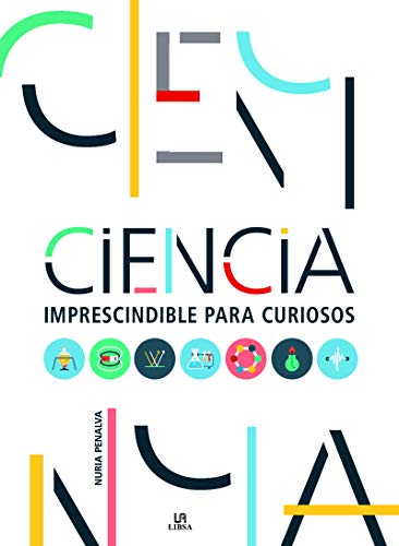Beispielbild fr CIENCIA IMPRESCINDIBLE PARA CURIOSOS zum Verkauf von Librerias Prometeo y Proteo