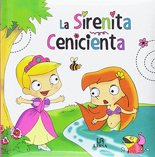 Imagen de archivo de Sirenita. La Cenicienta a la venta por AG Library