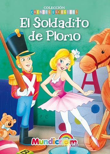 9788466235280: El Soldadito de Plomo (Cuentos Escogidos) (Spanish Edition)