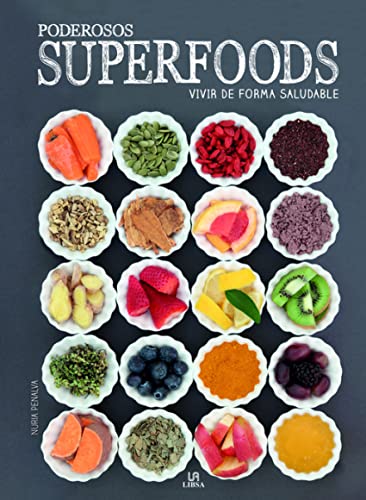 Beispielbild fr Poderosos Superfoods. Vivir de Forma Saludable zum Verkauf von Hamelyn