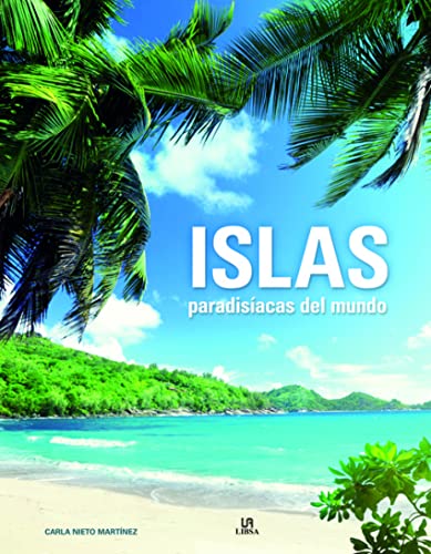 Beispielbild fr Islas paradisacas del mundo (Sitios Imprescindibles, Band 2) zum Verkauf von medimops