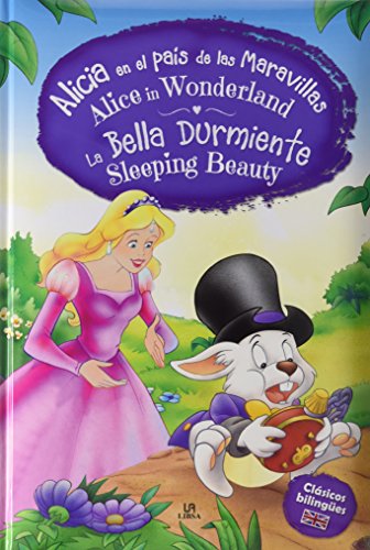 Imagen de archivo de Alicia en el Pas de las Maravillas - La Bella Durmiente: Alice in Wonderland - Sleeping Beauty a la venta por AG Library