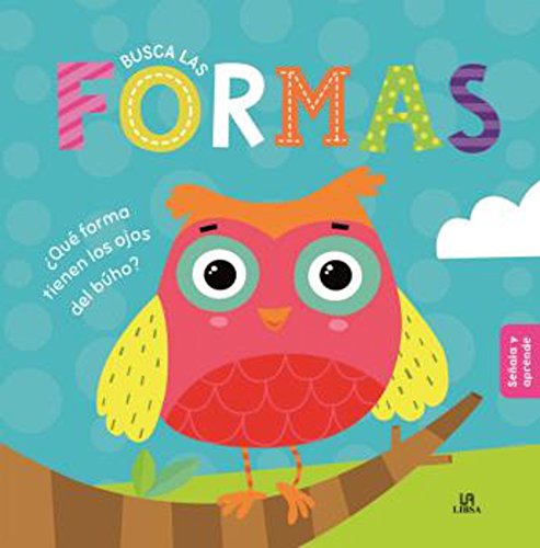 Stock image for Busca las Formas (Seala y Aprende) (Spanish Edition) for sale by Blue Vase Books
