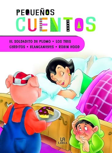 Stock image for Soldadito de Plomo,el, los Tres Cerditos, Blancanieves y Robin Hood for sale by Hamelyn