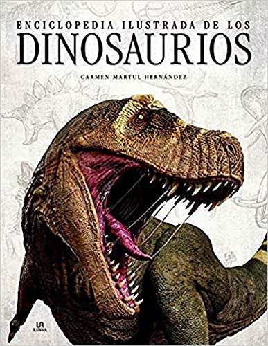 Imagen de archivo de ENCICLOPEDIA ILUSTRADA DE LOS DINOSAURIOS a la venta por Antrtica