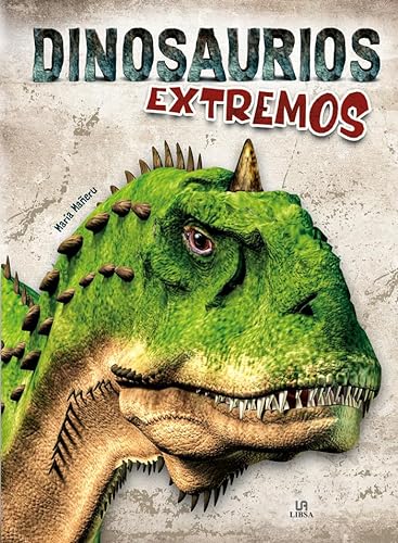 9788466240444: Dinosaurios extremos: 7 (Monstruos Extremos)