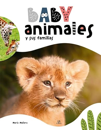 Imagen de archivo de Baby Animales Y Sus Familias a la venta por ThriftBooks-Dallas