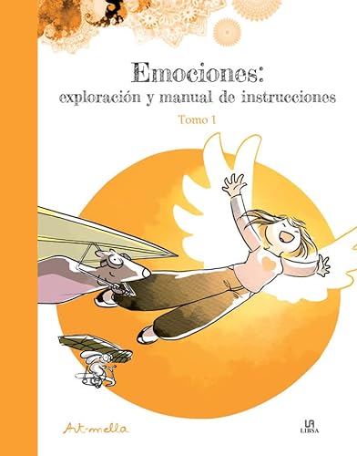 9788466242257: Emociones: Exploracin y Manual de Instrucciones. Tomo 1