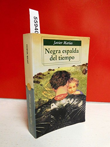 9788466300070: Negra espalda del tiempo (Punto De Lectura)