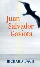 Beispielbild fr Juan Salvador Gaviota (Spanish Edition) zum Verkauf von Front Cover Books