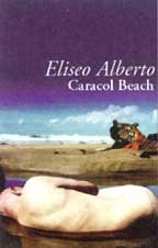 Imagen de archivo de CARACOL BEACH PDL ELISEO ALBERTO (Spanish Edition) a la venta por More Than Words