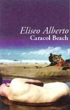 Stock image for CARACOL BEACH PDL ELISEO ALBERTO (Spanish Edition) for sale by More Than Words