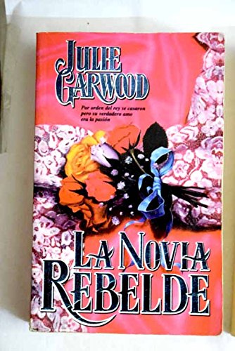 Stock image for La Novia Rebelde for sale by Hamelyn