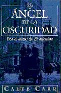 Stock image for El ngel de la oscuridad . for sale by Librera Astarloa