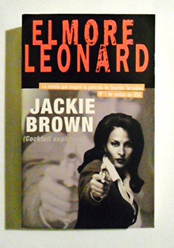 9788466302388: Jackie Brown: (cocktail explosivo)