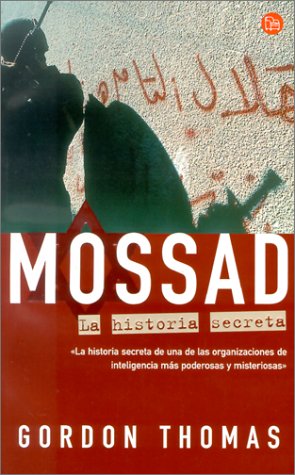 9788466303019: Mossad, la historia secreta
