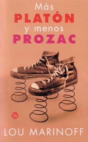 Imagen de archivo de M?s Plat?n y menos Prozac (Spanish Edition) a la venta por Front Cover Books