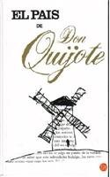 Beispielbild fr El Pais de Don Quijote (Spanish Edition) zum Verkauf von Last Word Books