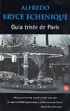 Imagen de archivo de Guia Triste de Paris = Sad Guide to Paris a la venta por ThriftBooks-Dallas