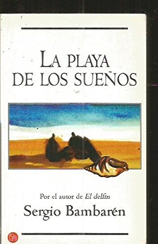 Beispielbild fr La Playa De Los Sueos zum Verkauf von Iridium_Books