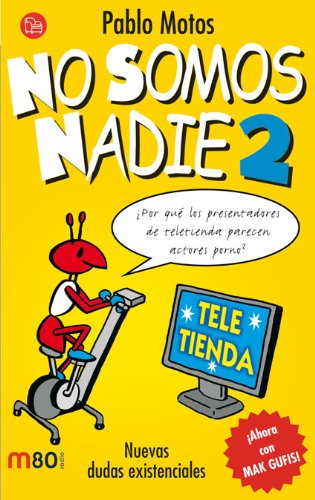 Stock image for NO SOMOS NADIE 2 for sale by Papel y Letras