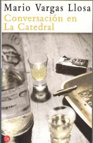 Imagen de archivo de Conversacion en la Catedral: Bolsillo (Spanish Edition) a la venta por Irish Booksellers