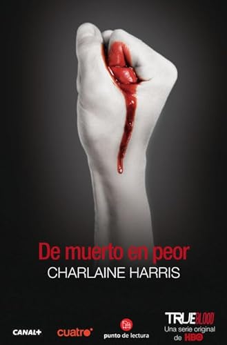 Imagen de archivo de De muerto en peor (Sookie Stackhouse) (Spanish Edition) a la venta por Discover Books