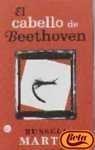 Imagen de archivo de El Cabello de Beethoven a la venta por Better World Books