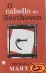 9788466304863: El Cabello De Beethoven / Beethoven's Hair (Spanish Edition)