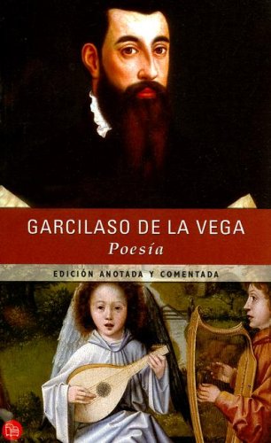 Beispielbild fr Poesia / The Poetry of Garcilaso De La Vega zum Verkauf von medimops