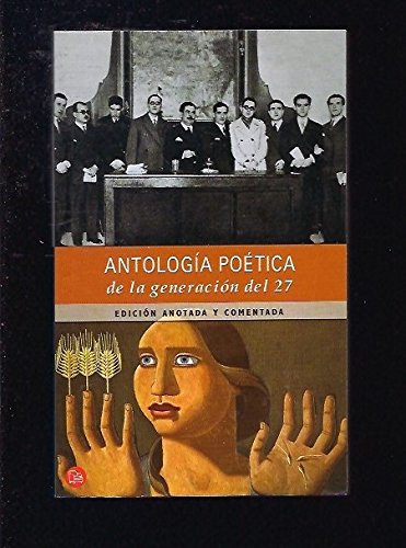 Imagen de archivo de antologia poetica de la generacion del 27 cifo gonzalez a la venta por LibreriaElcosteo