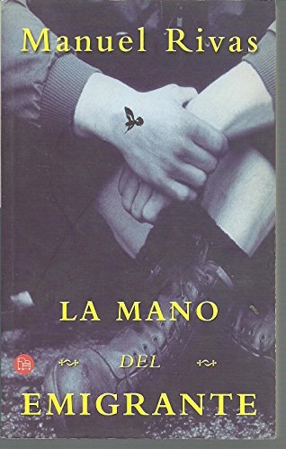 9788466306553: La Mano Del Emigrante/the Hand of the Migrator