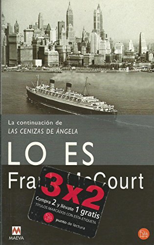 Lo Es (Spanish Edition) (9788466306669) by Frank McCourt