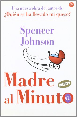 Imagen de archivo de Madre al minuto/ The One-Minute Mother (Spanish Edition) a la venta por Front Cover Books