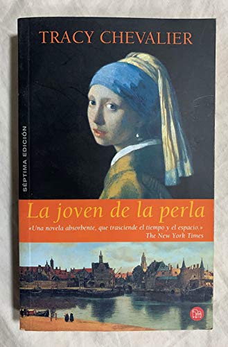 Imagen de archivo de La Joven De La Perla/girl With a Pearl Earring (Spanish Edition) a la venta por MusicMagpie