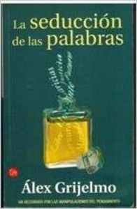 Imagen de archivo de La Seduccion de las Palabras a la venta por Librera 7 Colores