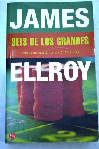 Imagen de archivo de Seis de los grandes Ellroy, James a la venta por Iridium_Books