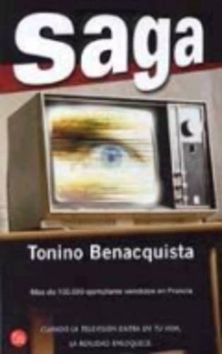 Stock image for SAGA PDL TONINO BENACQUISTA (Punto De Lectura) for sale by medimops