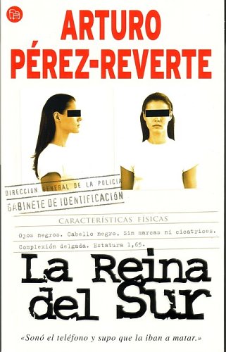 Beispielbild fr Reina del Sur zum Verkauf von Better World Books