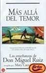 Imagen de archivo de Mas Alla Del Temor : Las Ensenanzas De Don Miguel Ruiz (Spanish Edition) a la venta por SecondSale