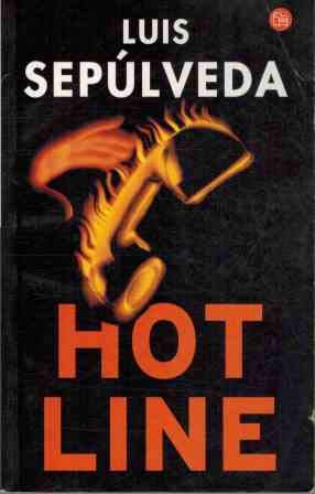 Beispielbild fr Hot Line (Spanish Edition) zum Verkauf von Better World Books