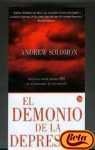 El Demonio De LA Depresion (Spanish Edition) (9788466311571) by Solomon, Andrew