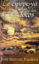 Imagen de archivo de La epopeya de los locos : espaoles en la Revolucin Frances a la venta por Iridium_Books