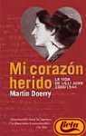 9788466314602: MI CORAZON HERIDO - PDL (Spanish Edition)